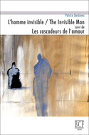 Homme invisible / Invisible Man - Cascadeurs de l'amour